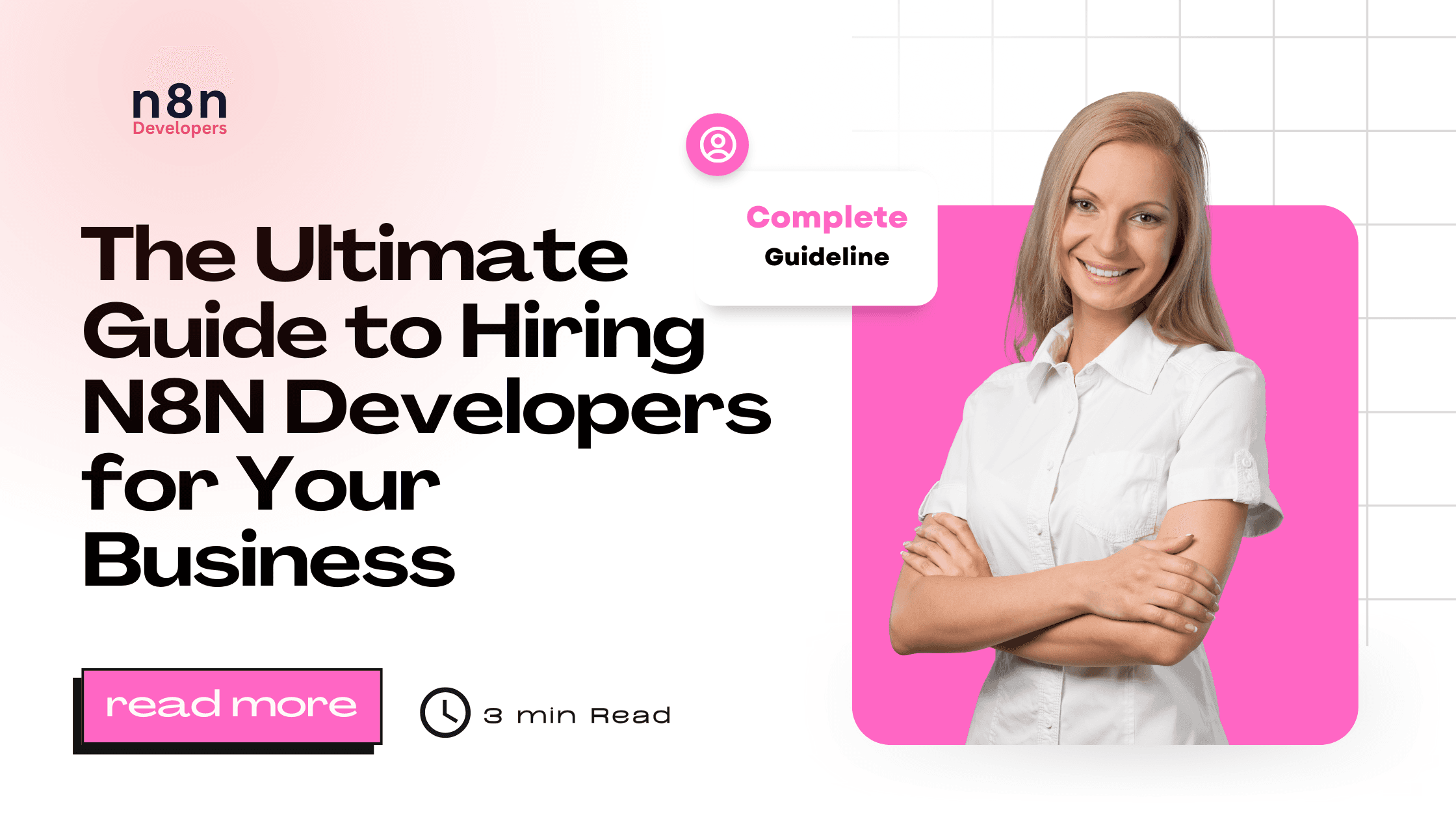 The Ultimate Guide to Hiring N8N Developers for Your Business